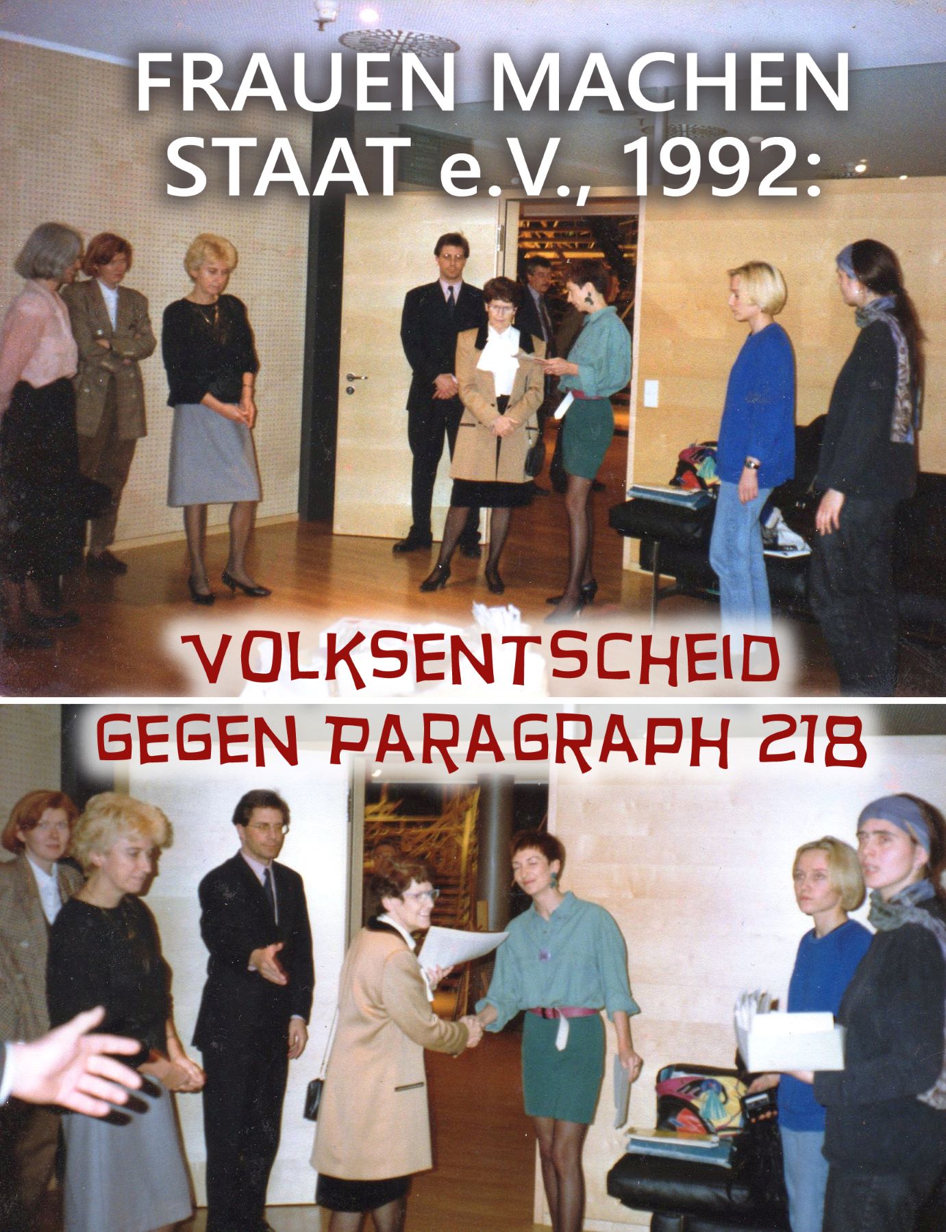 "Frauen machen Staat"/Projekt zur dt. Wiedervereinigung 1991−96